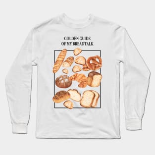 Type of Bread Long Sleeve T-Shirt